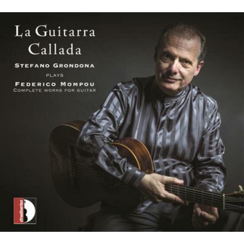 Picture of Grondona - Mompou: La Guitarra Callada