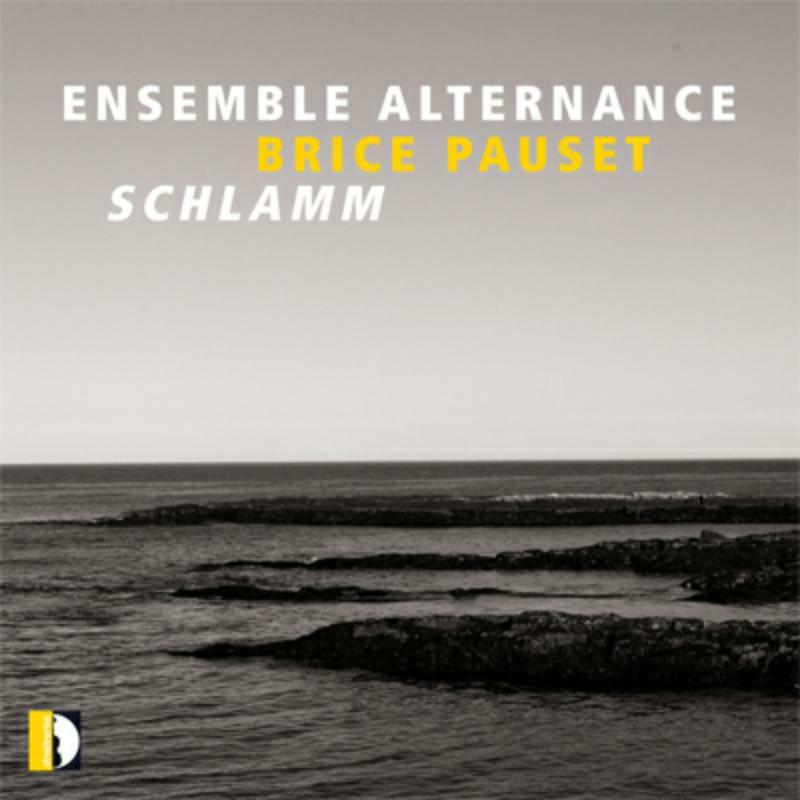 Picture of Ensemble Alternance - Pauset: Schlamm