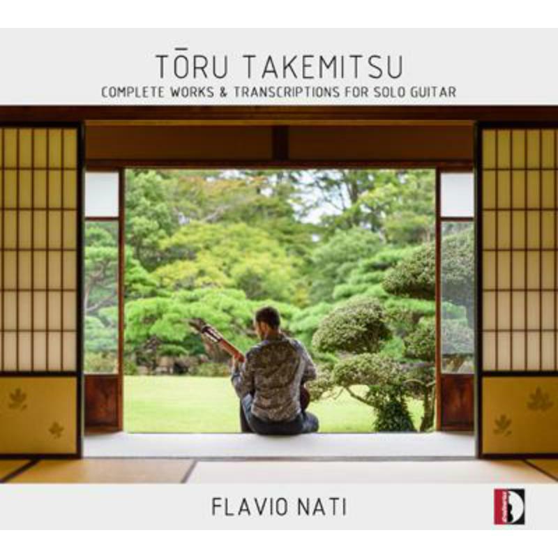 Picture of Flavio Nati - Toru Takemitsu: Complete Works & Transcriptions for Solo Guitar