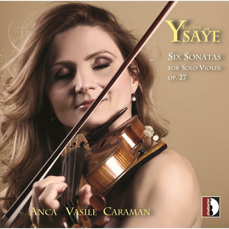 Picture of Anca Vasile Caraman - Eug�ne Ysa�e: Six Sonatas