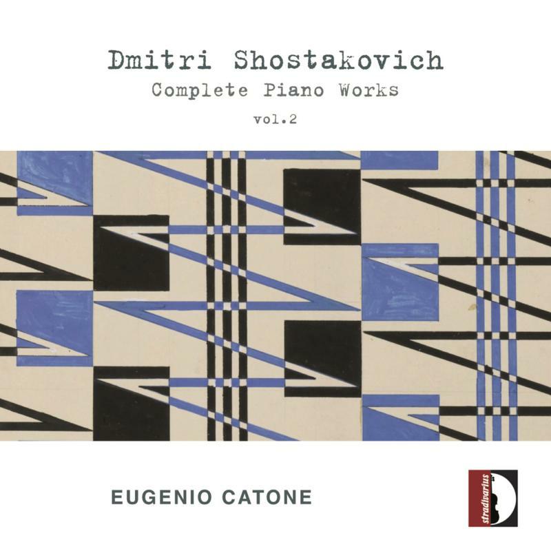 Picture of Catone - Dimitri Shostakovich: Complete Piano Works, Vol. 2