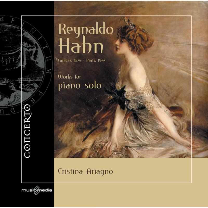 Picture of Cristina Ariagno - Reynaldo Hahn: Works for Piano Solo