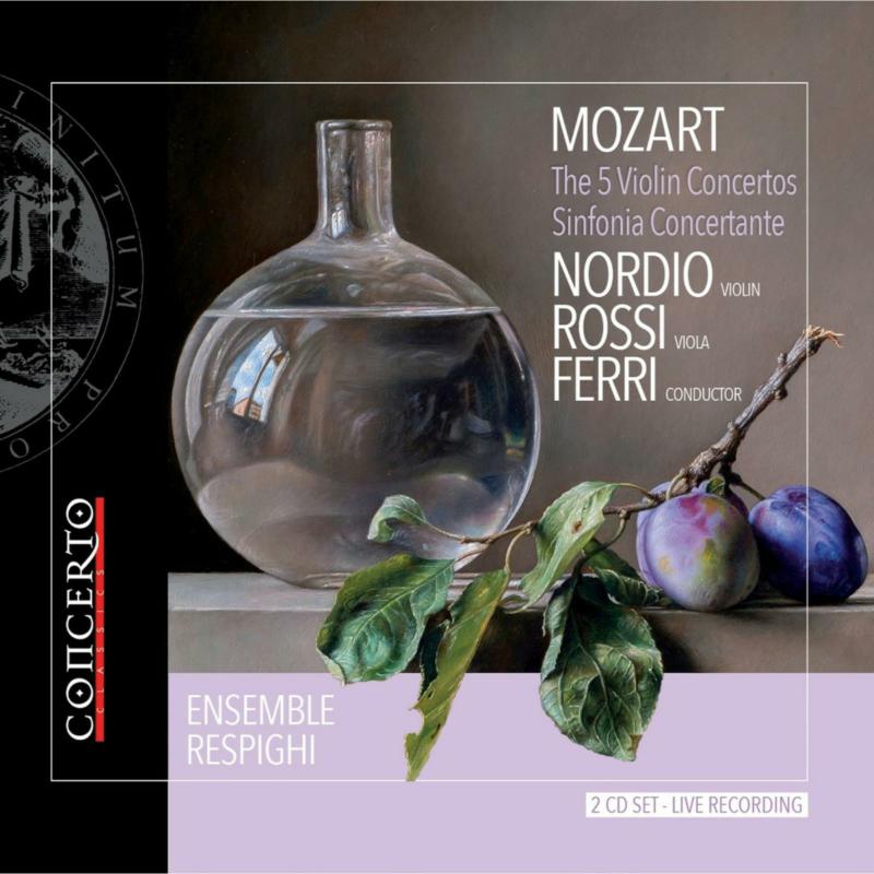 Picture of Domenico Nordio; Danilo Rossi; Ensemble Respighi; Federico Ferri - Wolfgang Amadeus Mozart: The 5 Violin Concertos, Sinfonia Concertante