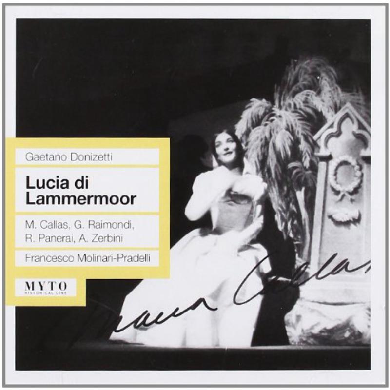 Picture of Panerai;Callas;Raimondi - Lucia di Lammermoor  (Teatro San Carlo 22.04.1956)
