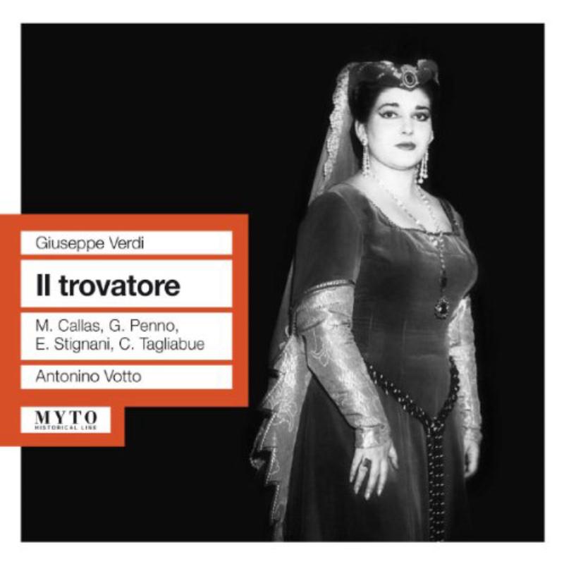 Picture of Tagliabue/Callas/Stignani/Penno - Il Trovatore  (Scala 23.02.1953)