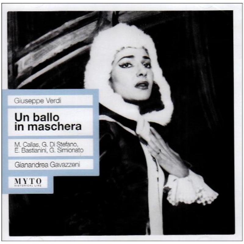Picture of Callas-Di Stefano-Bastianini-Simionato; Scala - Un Ballo in Maschera