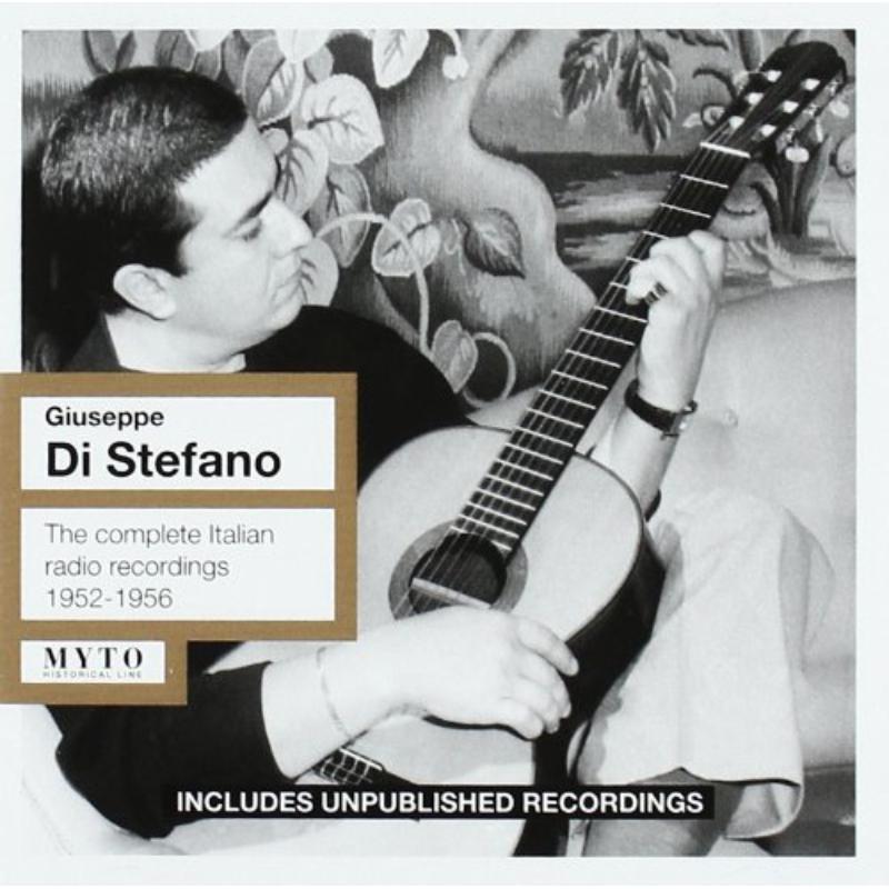 Picture of G.Di Stefano/Tebaldi/Taddei/Carioso  1952-56 - Di Stefano the complete Italian Radio recordings