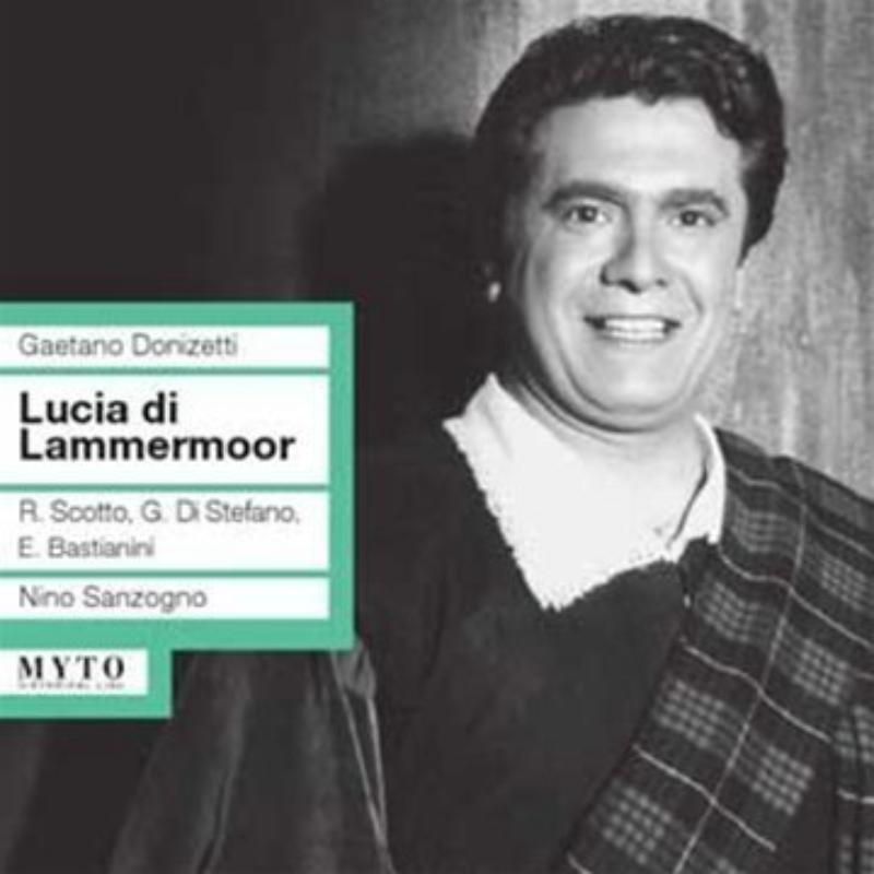 Picture of Scotto/Di Stefano/Bastianini/Teatro Alla Scala - Donizetti: Lucia Di Lammermoor