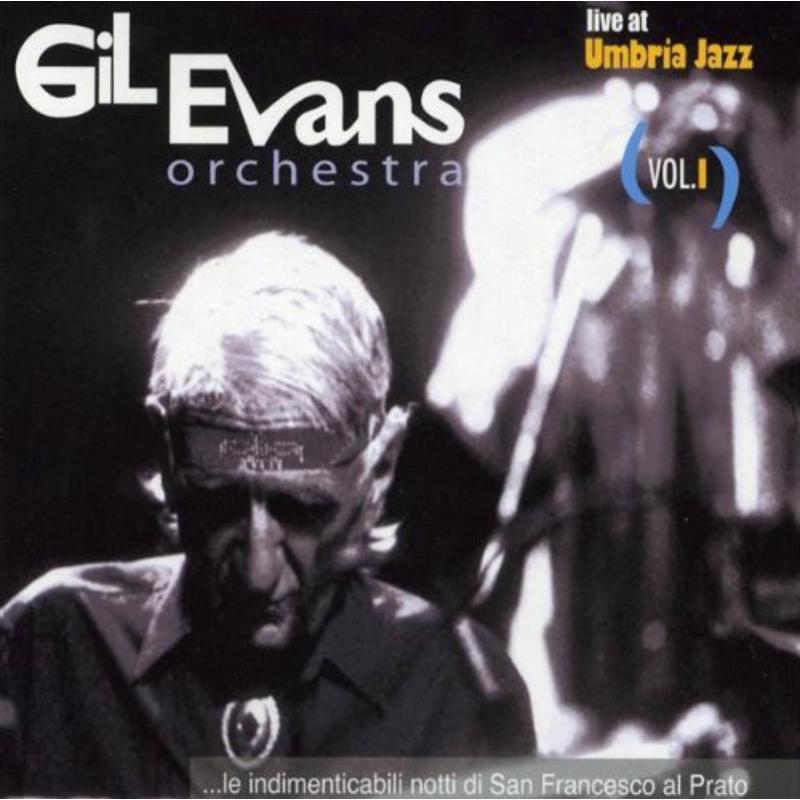 Picture of Gil Evans Orchestra - Live at Umbria Jazz Vol.I