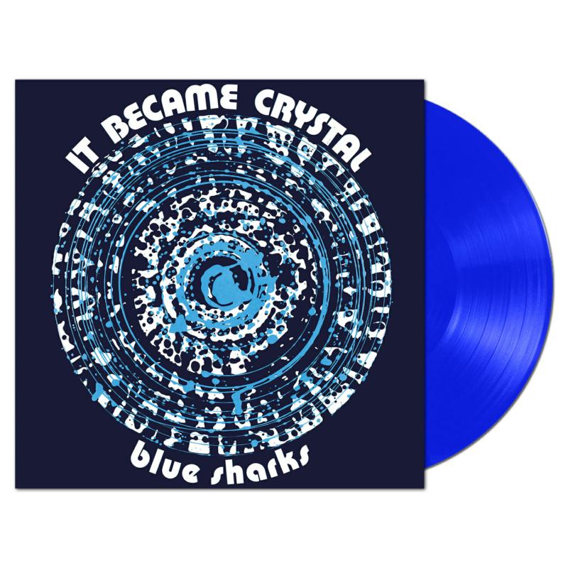 Picture of Blue Sharks - It Became Crystal (Blue Vinyl)