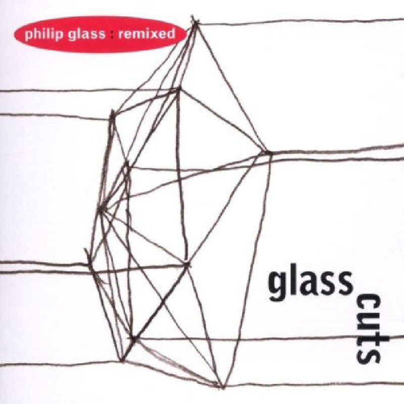 Picture of Various Artists - Glasscuts: Philip Glass Remixed