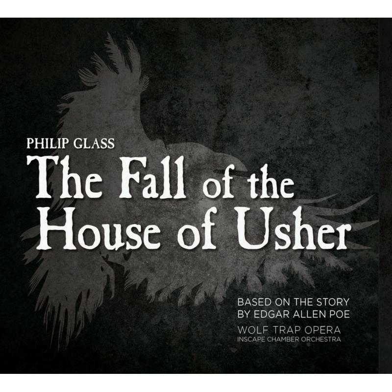 Picture of Wolf Trap Opera/Inscape Co - Philip Glass: The Fall of the House of Usher - based on the story by Edgar Allen Poe