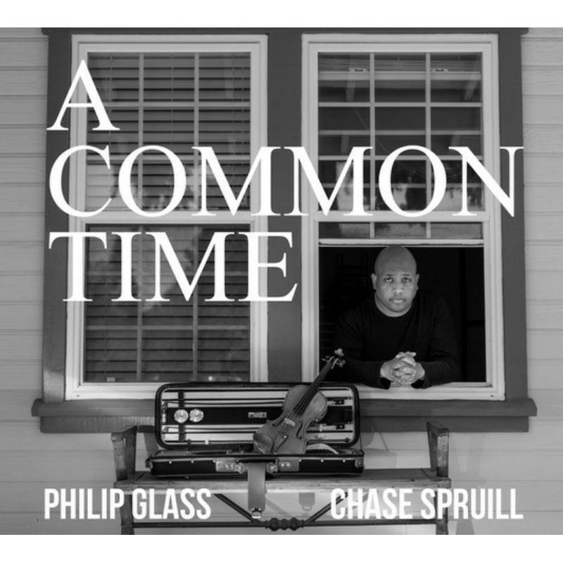 Picture of Chase Spruill - Philip Glass: A Common Time