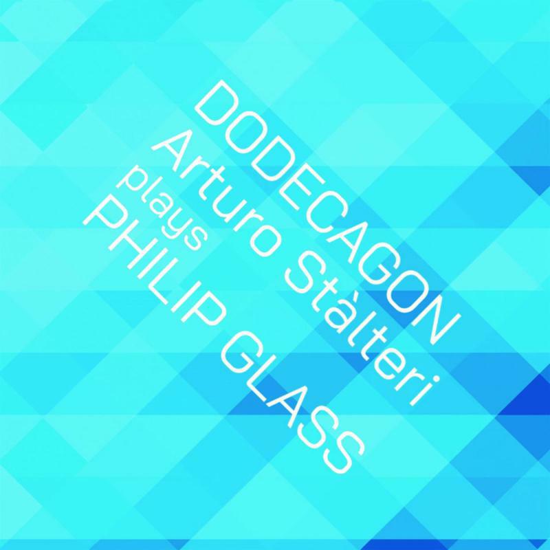 Picture of Arturo Stalteri - Philip Glass: Dodecagon
