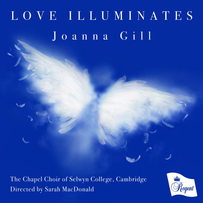 Picture of the chapel choir of selwyn college, cambridge - love illuminates - joanna gill