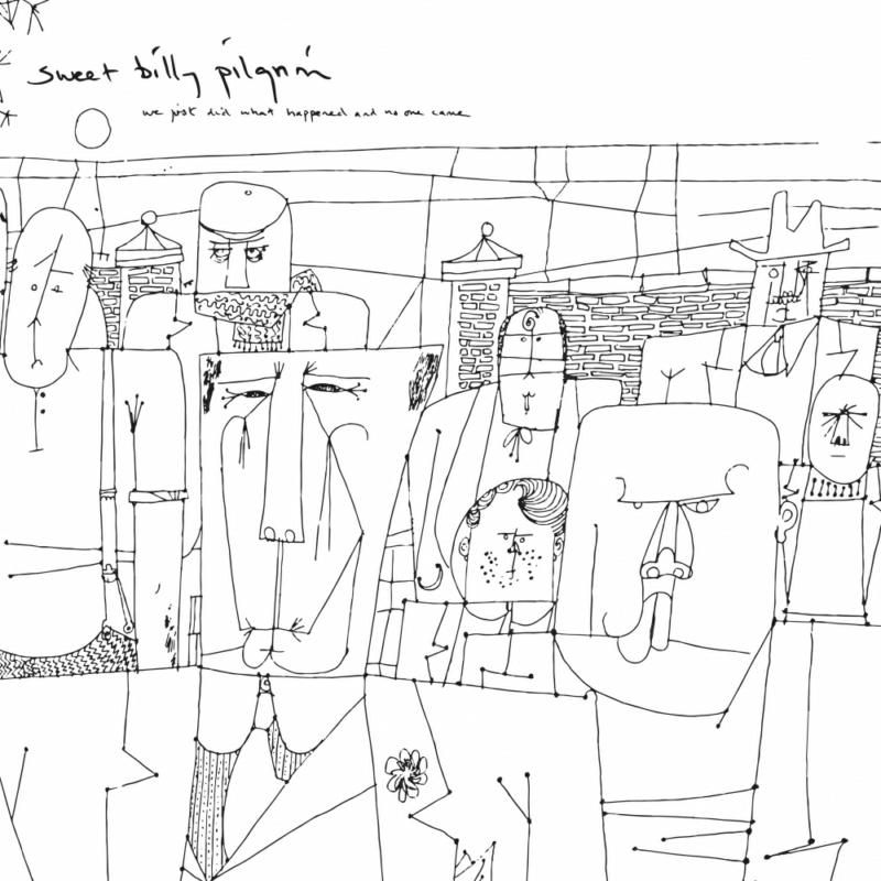 Picture of Sweet Billy Pilgrim - We Just Did What Happened And No One Came