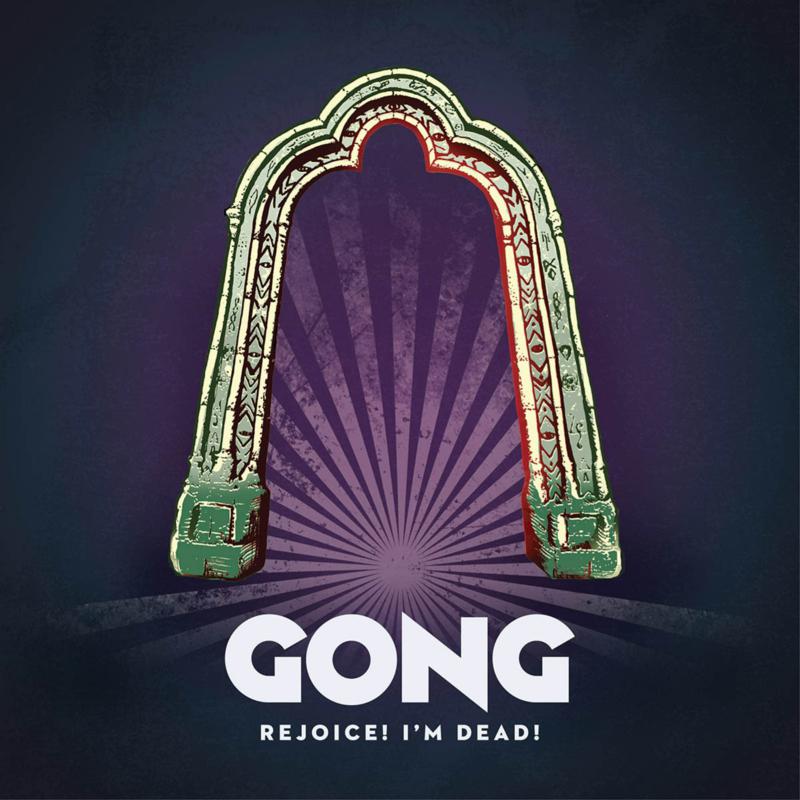 Picture of Gong - Rejoice! I'm Dead!