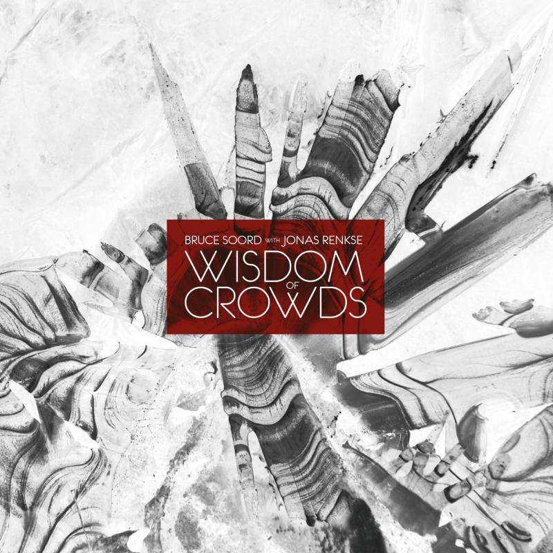 Picture of Bruce Soord & Jonas Renkse - Wisdom Of Crowds ( 2LP 140Gram Black Vinyl )