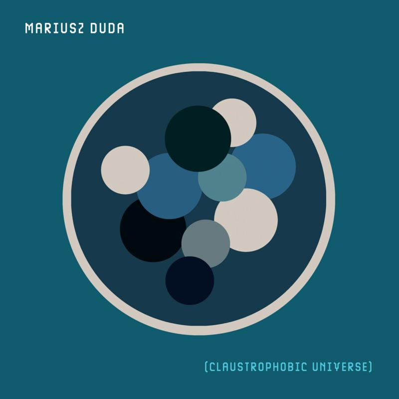 Picture of Mariusz Duda - Claustrophobic Universe