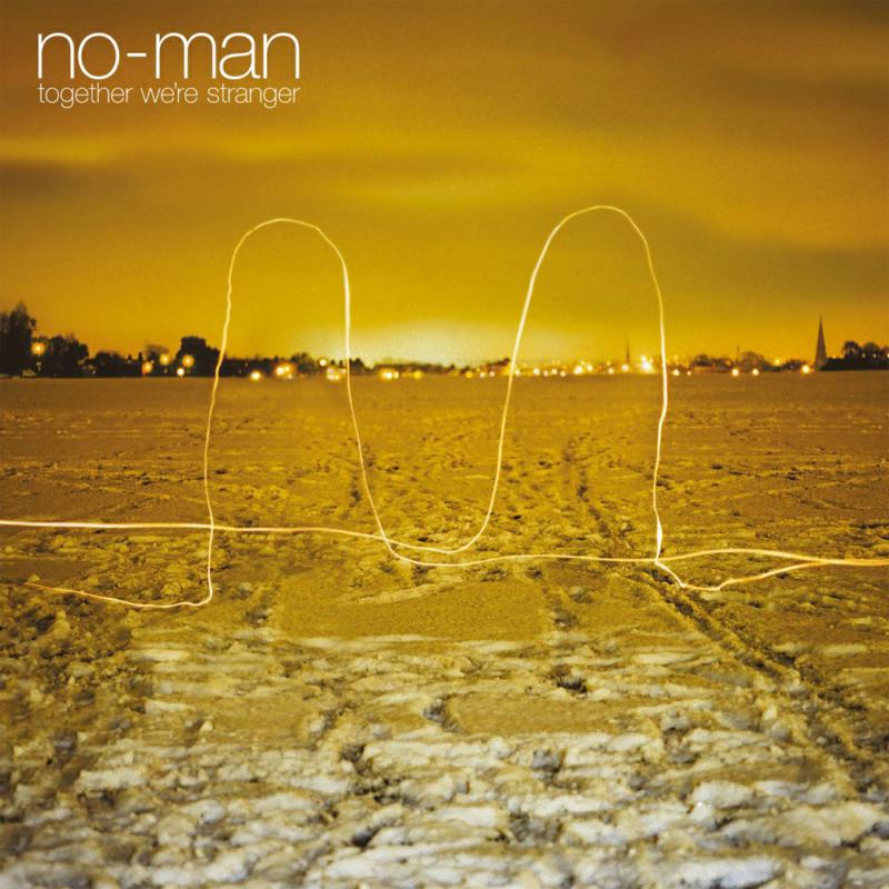 Picture of No-Man - Together We're Stranger