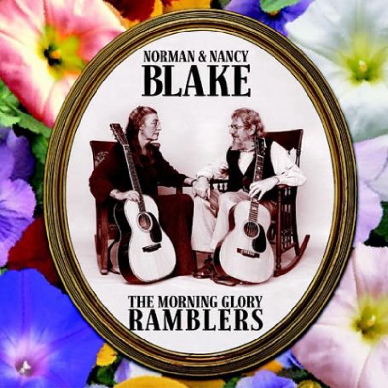 Picture of Norman & Nancy Blake - The Morning Glory Ramblers