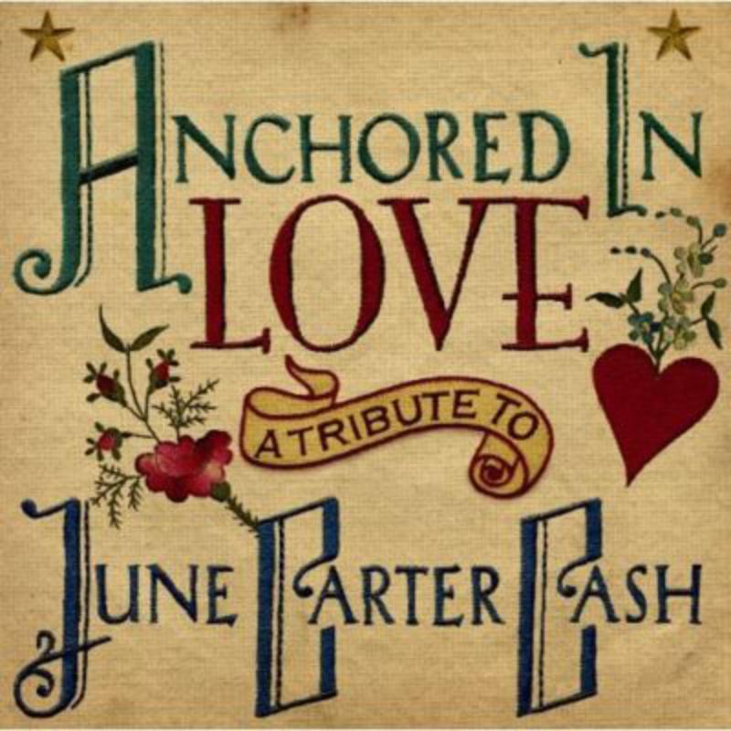 Picture of Various Artists - Anchored In Love: A Tribute To June Carter Cash