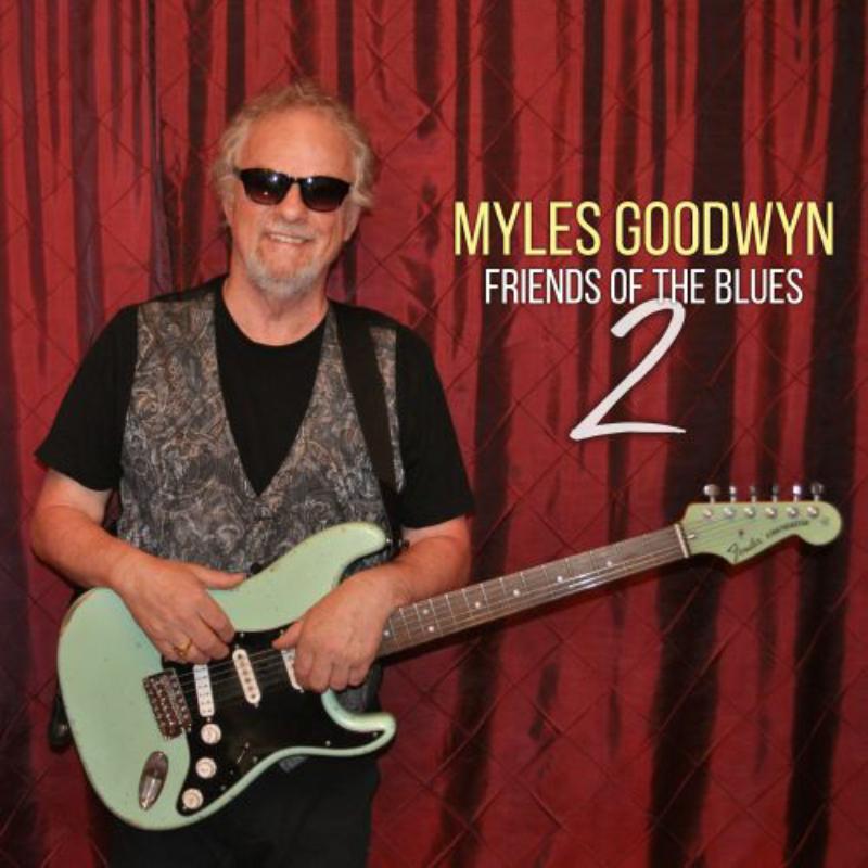 Picture of Myles Goodwyn - Friends Of The Blues 2