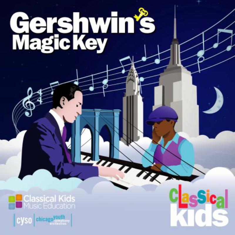 Picture of Classical Kids - Gershwin's Magic Key