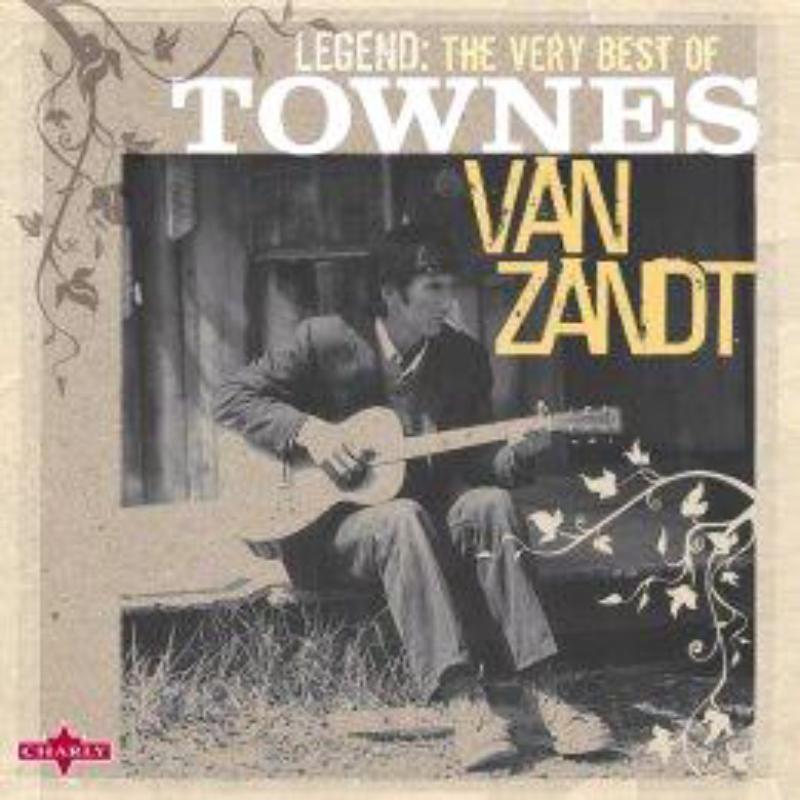 Picture of Townes Van Zandt - Legend: The Very Best Of