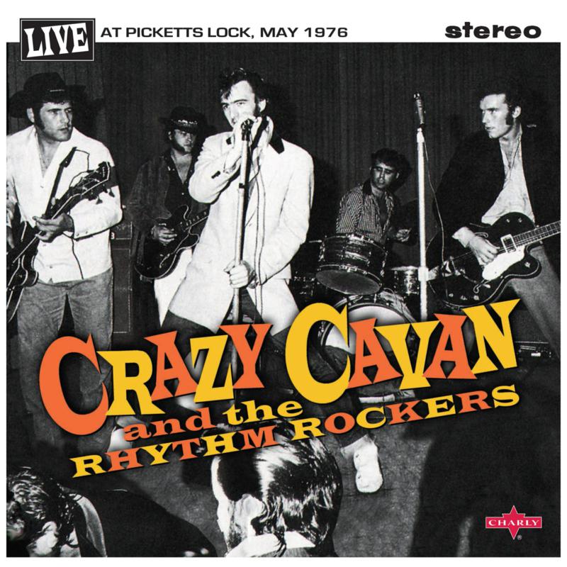 Picture of Crazy Cavan & The Rhythm Rockers - Live At Picketts Lock 1 & 2