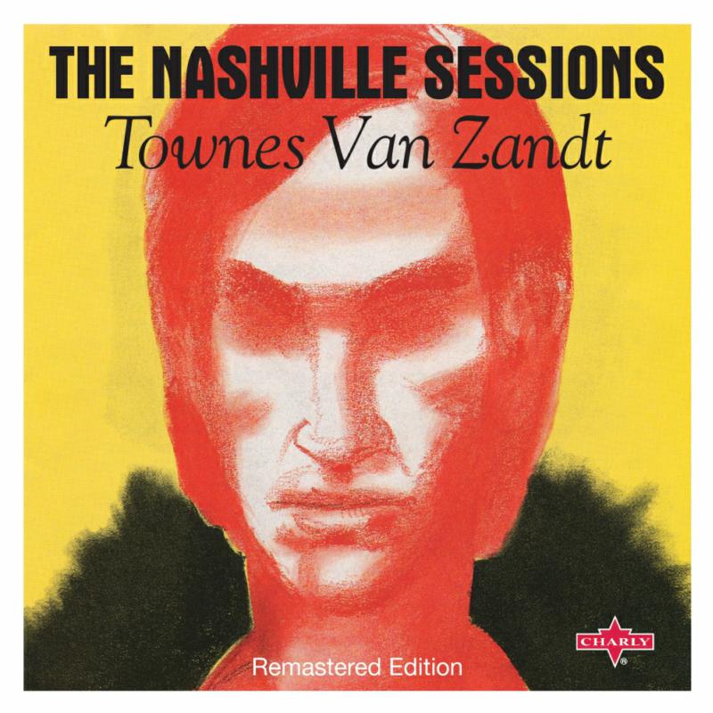 Picture of Townes Van Zandt - The Nashville Sessions