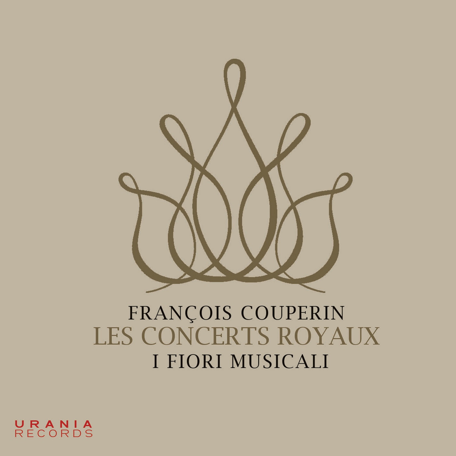 Picture of I fiori musicali - Couperin: Les Concerts Royaux