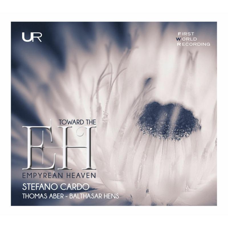 Picture of Stefano Cardo, Thomas Aber, Balthasar Hens, Robert Pherigo, Pietro Pasquini, Liliencron Quartet der Stuttgarter Philharmoniker - Toward The Empyrean Heaven