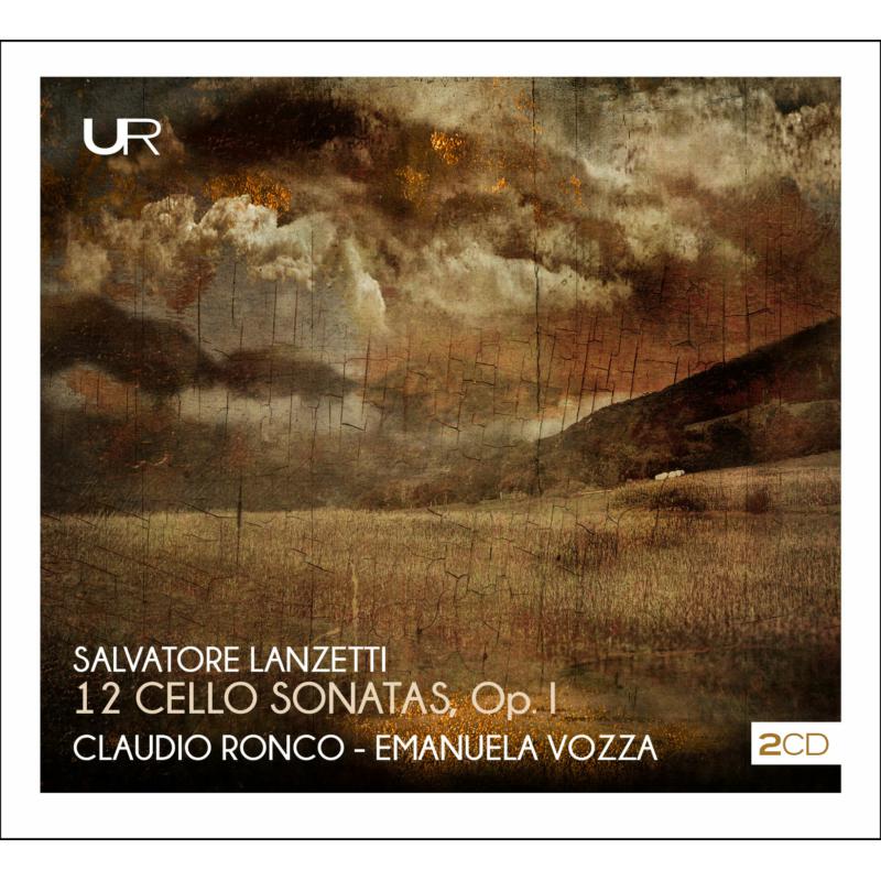 Picture of Claudio Ronco & Emanuela Vozza - Lanzetti: 12 Cello Sonatas Op. 1