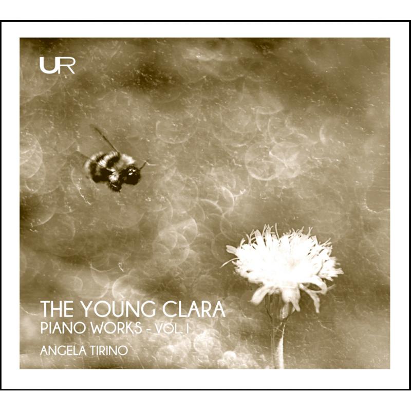 Picture of Angela Tirino - The Young Clara: Piano Works, Vol. 1
