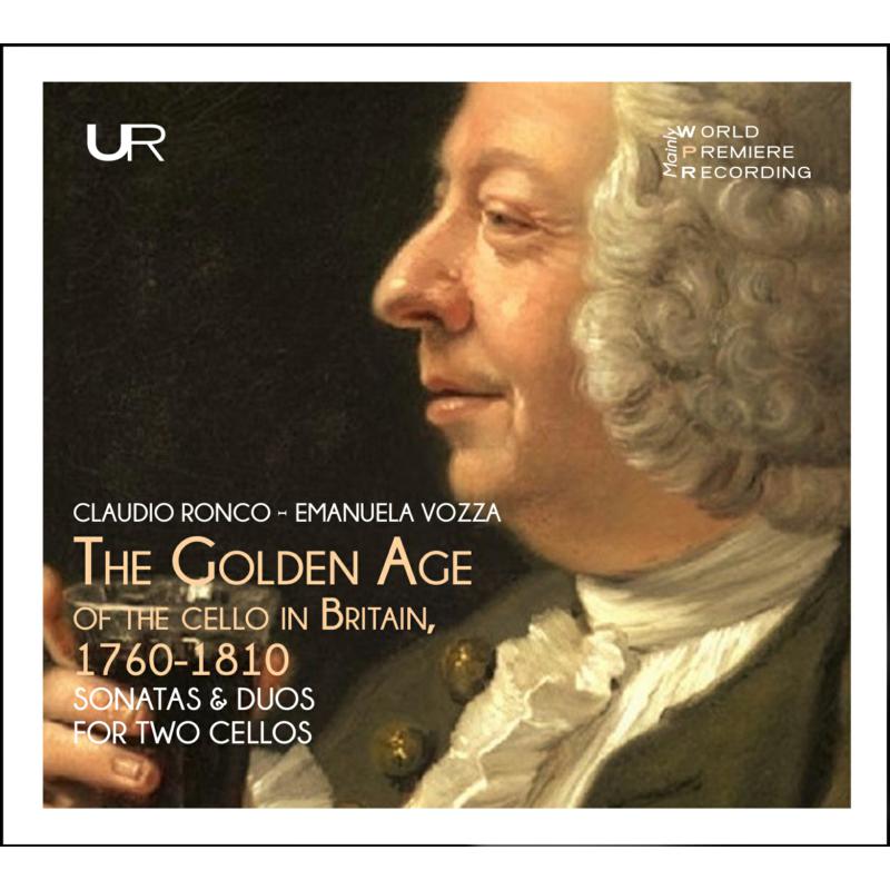 Picture of Claudio Ronco, Emanuela Vozza - The Golden Age Of The Cello In Britain 1760-1810