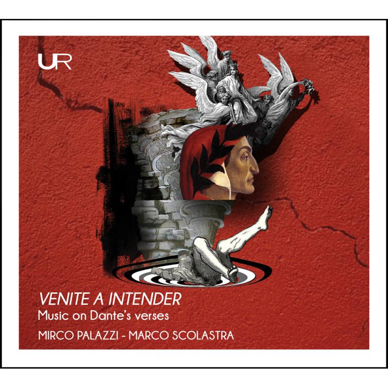 Picture of Mirco Palazzi & Marco Scolastra - Venite A Intender: Music On Dante's Verses