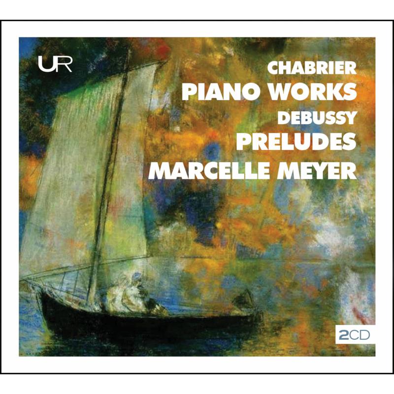 Picture of Marcelle Meyer - Chabrier & Debussy: Piano Works