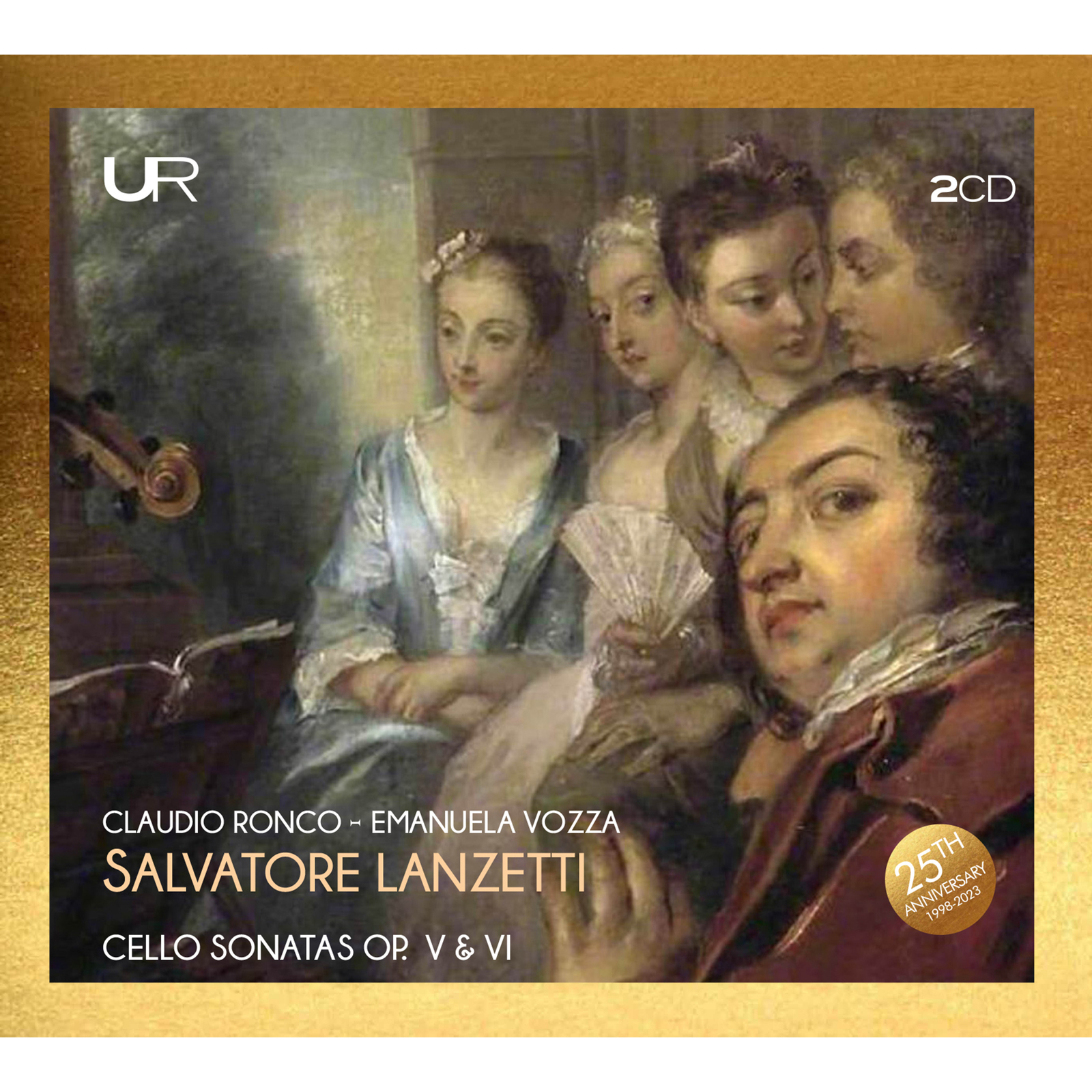 Picture of Claudio Ronco; Emanuela Vozza - Salvatore Lanzetti: Cello Sonatas Op. V and VI