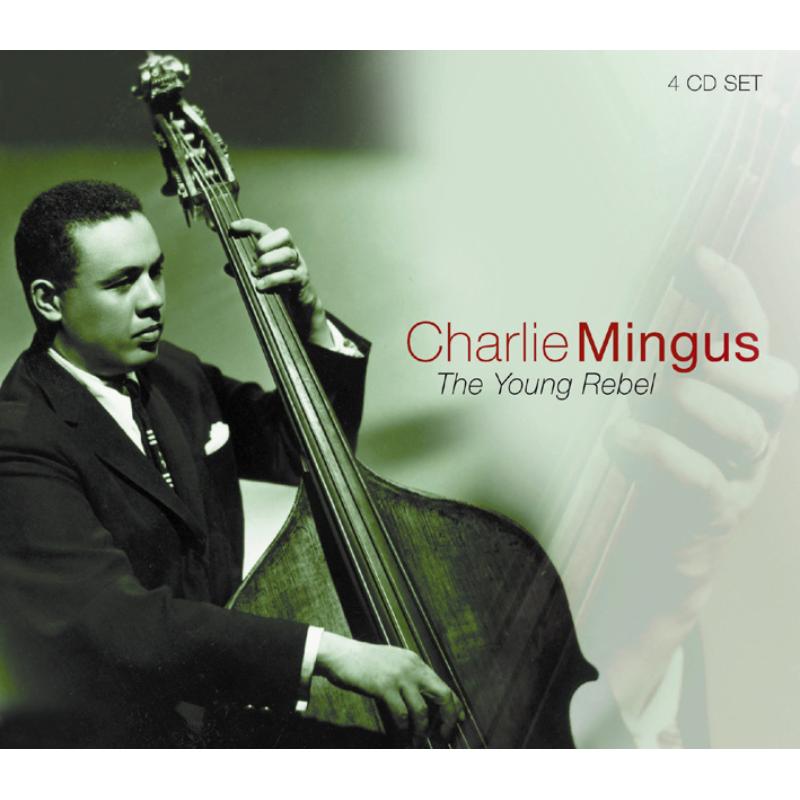 Picture of Charlie Mingus - Young Rebel