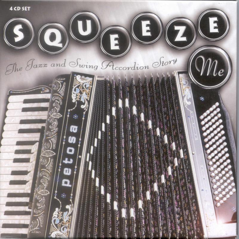 Picture of Various Artists - Squeeze Me: The Jazz & Swing Accordion Story