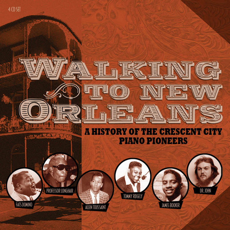 Picture of Various Artists - Walking To New Orleans - A History Of The Crescent City Piano Pioneers