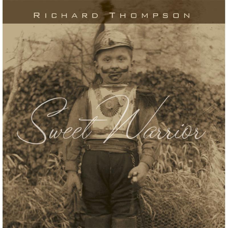 Picture of Richard Thompson - Sweet Warrior