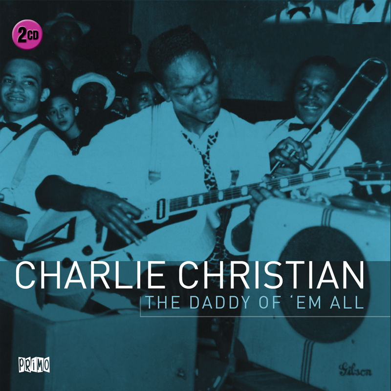 Picture of Charlie Christian - The Daddy Of 'Em All