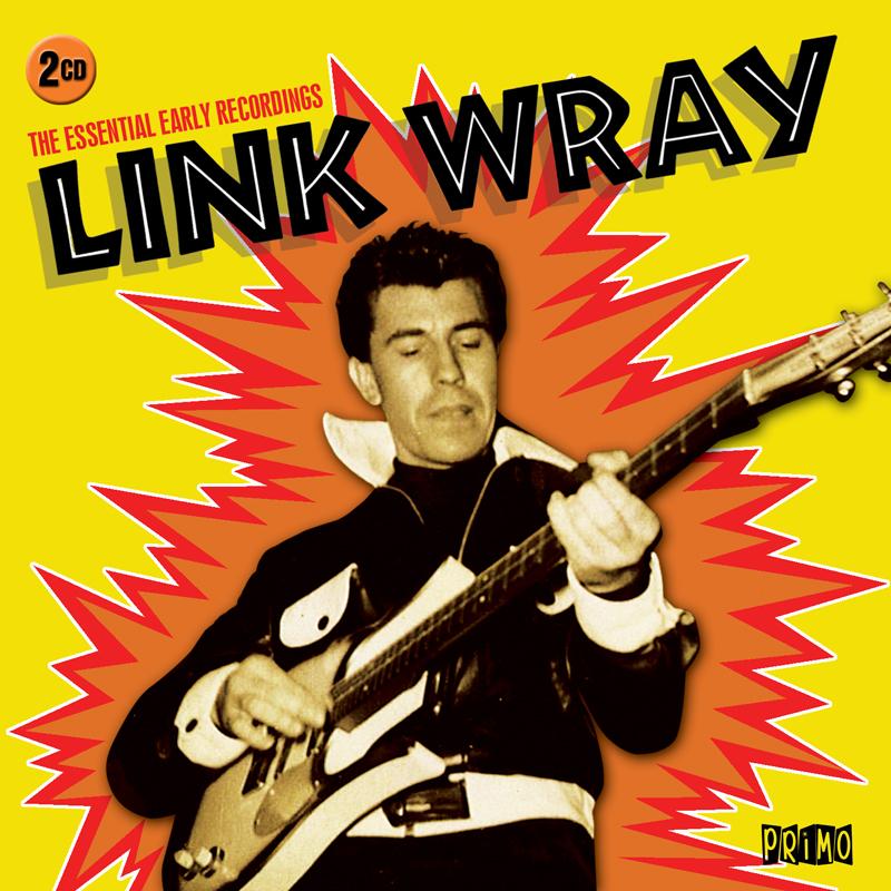 Picture of Link Wray - Essential Early Recordings