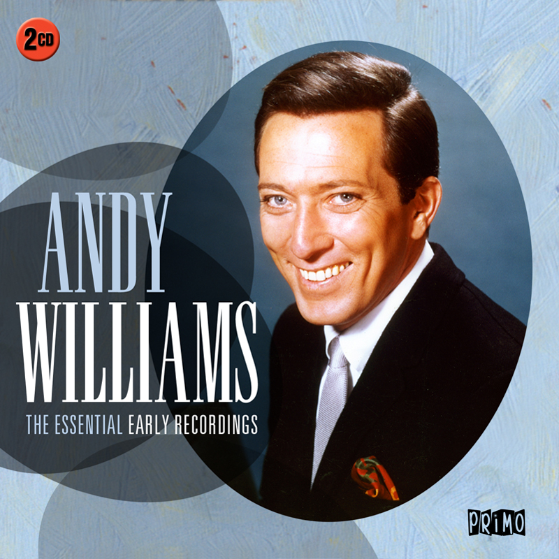Picture of Andy Williams - The Essential Early Recordings