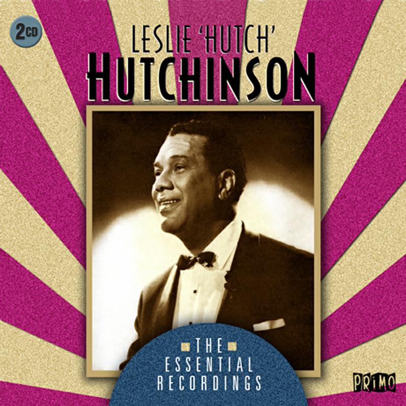 Picture of Leslie Hutchinson - The Essential Recordings