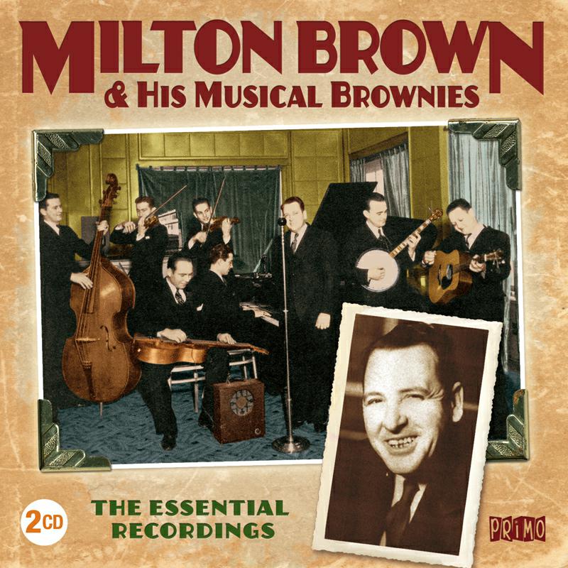 Picture of Milton Brown - The Essential Recordings