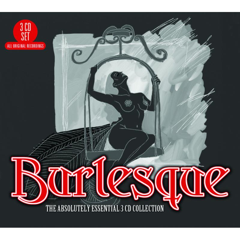 Picture of Various Artists - Burlesque: The Absolutely Essential 3CD Collection