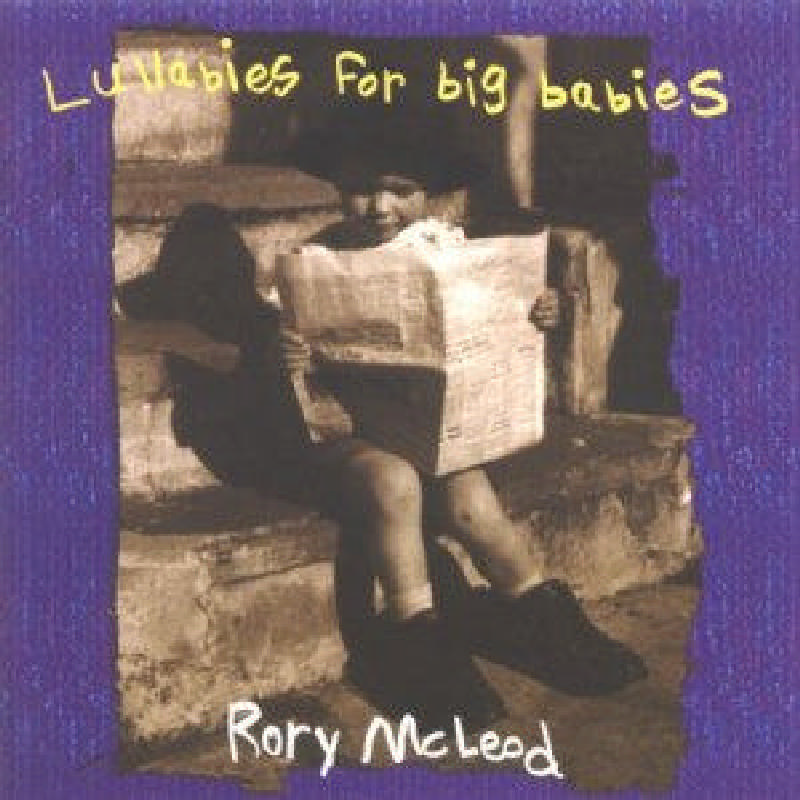 Picture of Rory McLeod - Lullabies for Big Babies
